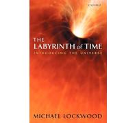 The Labyrinth of Time: Introducing the Universe