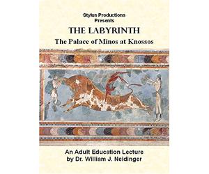 The Labyrinth: The Palace of Minos at Knossos