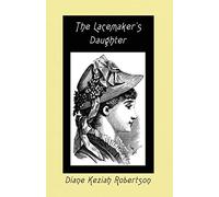 The Lacemaker's Daughter