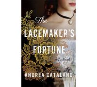 The Lacemaker's Fortune : A Novel