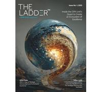 The Ladder - Issue No. 1, 2025: A GPA Unit Magazine: Inside the GPA Unit's Quest to Create an Ecosystem of Excellence
