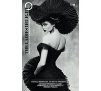The Ladies Delight: an Enlightenment Erotic Classic