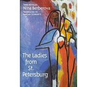 The Ladies from St. Petersberg: Three Novellas