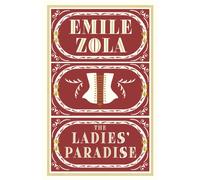 The Ladies' Paradise : Annotated Edition