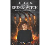 The Lady and the Spider-Witch (Not a Normal Sophomore Year)