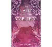 The Lady and the Stableboy (Once Upon a Time)