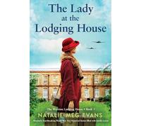 The Lady at the Lodging House: Absolutely heartbreaking World War Two historical fiction filled with family secrets: 3 (The Wartime Lodging House)