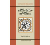 The Lady Chatterley Trial Revisited