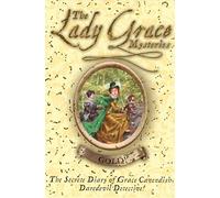 The Lady Grace Mysteries: Gold