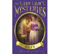 The Lady Grace Mysteries: Keys