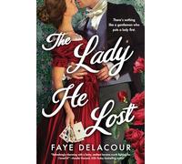 The Lady He Lost: 1 (The Lucky Ladies of London)