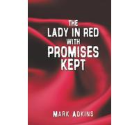 THE LADY IN RED, WITH PROMISES KEPT