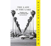 Raymond Chandler – The Lady in the Lake – (Phillip Marlowe) – Penguin Books