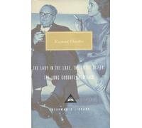 The Lady in the Lake, The Little Sister, The Long Goodbye, Playback (Everyman's Library classics)