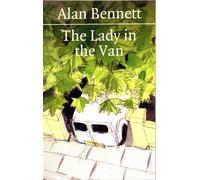 The Lady in the Van by Alan Bennett (English) Paperback Book