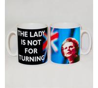 The Lady is Not for Turning Ceramic Mug Great Funny Margaret Thatcher Quote Gift