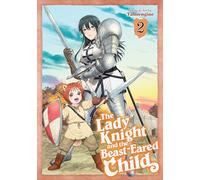 The Lady Knight and the Beast-Eared Child Vol. 2
