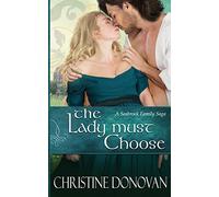 The Lady Must Choose: Volume 3 (A Seabrook Family Saga)