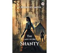 The Lady of Big Shanty