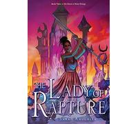 The Lady of Rapture (Volume 3) (Bones of Ruin Trilogy)