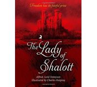 The Lady Of Shalott by Alfred Lord Tennyson (5-Sep-2013) Paperback