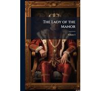 The Lady of the Manor
