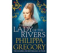 The Lady of the Rivers: Cousins' War 3 (COUSINS' WAR)