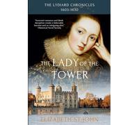 The Lady of the Tower: 1 (Lydiard Chronicles)
