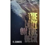 The Lady on the Deck: A Novel