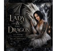 The Lady &The Dragon (A Poem)