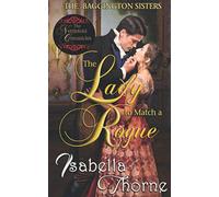 The Lady to Match a Rogue: Faith (The Baggington Sisters)