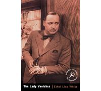 The Lady Vanishes: Bloomsbury Film Classics (NFT/BFI Film Classics)