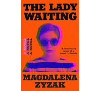 The Lady Waiting: A Novel