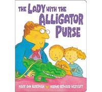 The Lady with the Alligator Purse