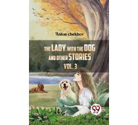 The Lady with the Dog and Other Stories