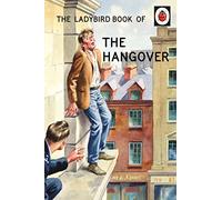 The Ladybird Book of the Hangover (ladybirds for Grown-ups)