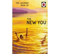 The Ladybird Book of The New You