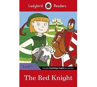 The Ladybird Readers Level 3 - The Red Knight (ELT Graded Reader)