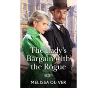 The Lady's Bargain With The Rogue