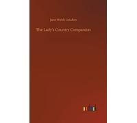 The Lady's Country Companion