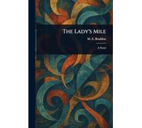 The Lady's Mile