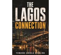 THE LAGOS CONNECTION