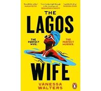 The Lagos Wife, Vanessa Walters, Paperback