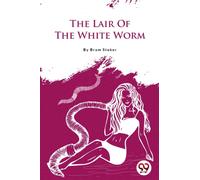 The Lair of the White Worm