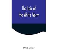 The Lair of the White Worm