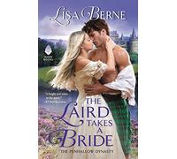 The Laird Takes a Bride: The Penhallow Dynasty: 2