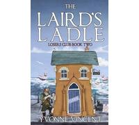 The Laird's Ladle: A Losers Club Murder Mystery (Book 2)