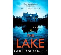 The Lake: A new gripping, twisty thriller for 2025 of secluded luxury, dark secrets, and deadly betrayals on a remote Scottish island.