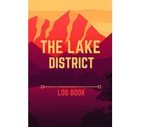 The Lake District Log Book: Hill Walking Journal to Record all 214 Wainwright Peaks