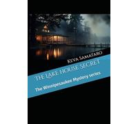 The Lake house Secret: The Winnipesaukee Mystery series